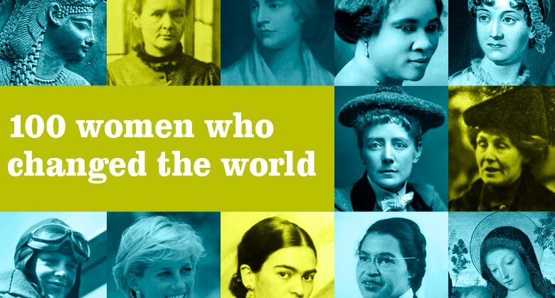 Who Are The Famous Women From History Who Changed The World? Who Are The Famous Women From History Who Changed The World?