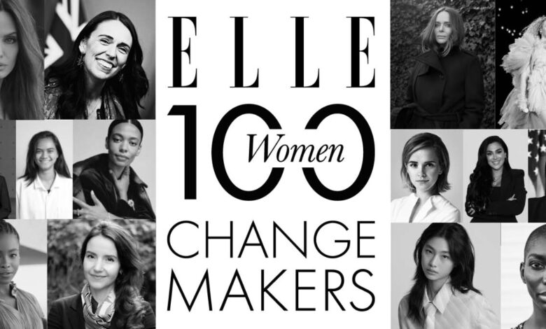 ELLE 100: Women That Are Changing the World | ELLE Canada Magazine ELLE 100: Women That Are Changing the World | ELLE Canada Magazine