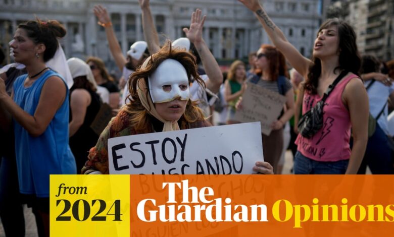 Women’s rights are disappearing in Argentina. Don’t be complacent – yours could be next to go | Luciana Peker Women’s rights are disappearing in Argentina. Don’t be complacent – yours could be next to go | Luciana Peker