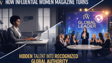 How Influential Women Magazine Turns Hidden Talent Into Recognized Global Authority